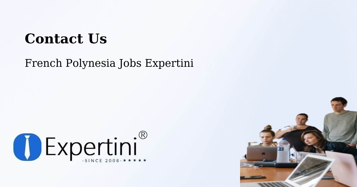Contact Expertini – Mana - French Polynesia Jobs Expertini