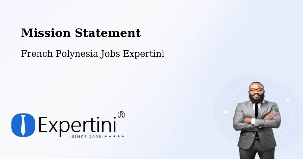 Corporate Mission – Mana - French Polynesia Jobs Expertini